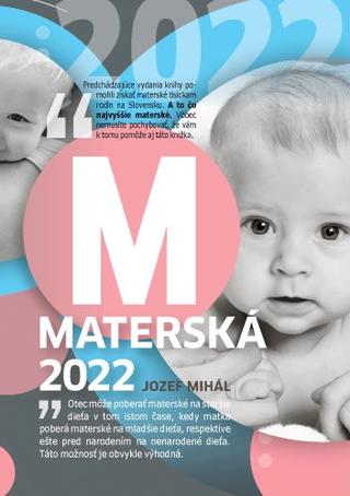 Kniha: Materská 2022 - Jozef Mihál