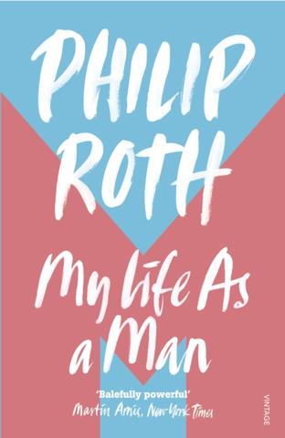 Kniha: My Life as a Man - Philip Roth
