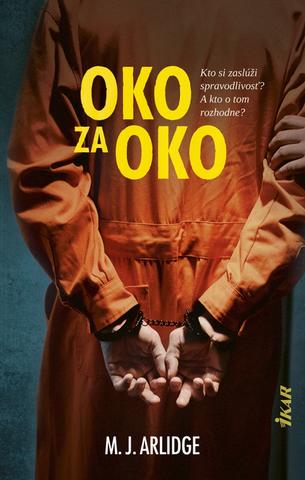 Kniha: Oko za oko - 1. vydanie - M. J. Arlidge