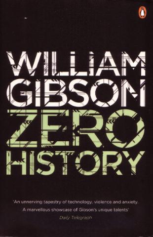 Kniha: Zero History - William Gibson