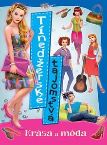 Kniha: Tínedžerské tajomstvá - Krása a móda