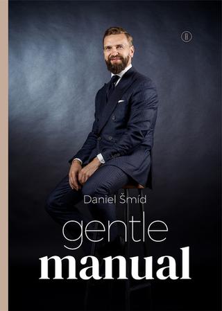 Kniha: Gentlemanual - Daniel Šmíd - 1. vydanie - Daniel Šmíd