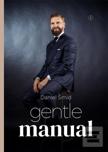 Kniha: Gentlemanual - Daniel Šmíd - 1. vydanie - Daniel Šmíd