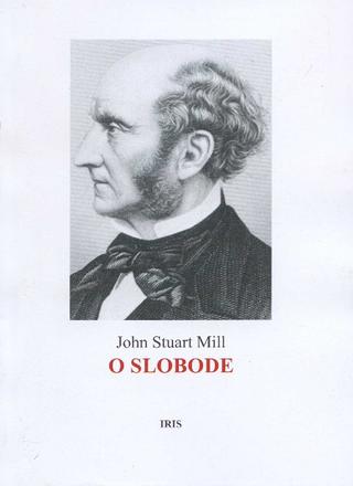 Kniha: O slobode - John Stuart Mill