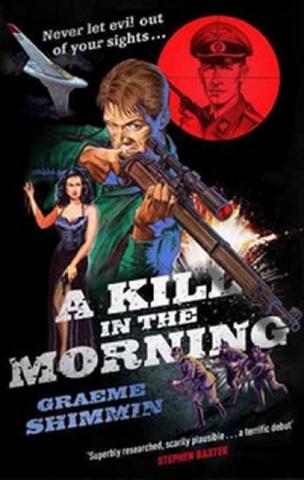 Kniha: A Kill in the Morning - 1. vydanie - Graeme Shimmin