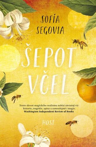 Kniha: Šepot včel - 1. vydanie - Sofía Segovia