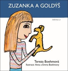 Kniha: Zuzanka a Goldýš - 1. vydanie - Tereza Boehmová