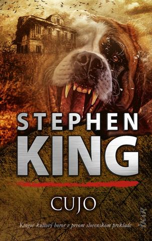 Kniha: Cujo - 1. vydanie - Stephen King