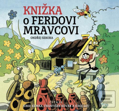 Médium CD: Knižka o Ferdovi Mravcovi - 1. vydanie - Ondřej Sekora