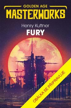 Kniha: Zuřivec - 1. vydanie - Henry Kuttner