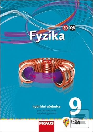 Kniha: Fyzika 9 Nová generace - Hybridní učebnice - Miroslav Randa
