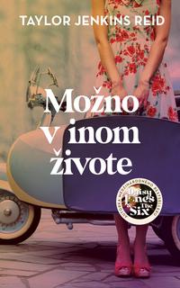 Kniha: V inom živote - 1. vydanie - Taylor Jenkins Reid