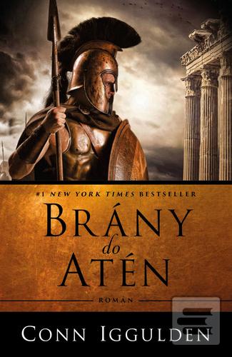 Kniha: Brány do Atén - 1. vydanie - Conn Iggulden