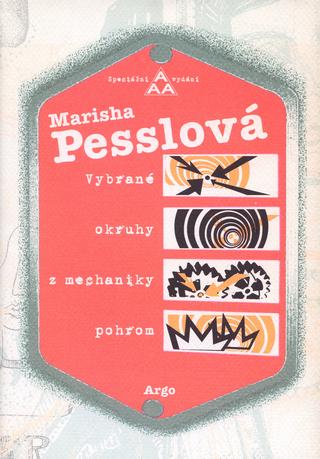 Kniha: Vybrané okruhy z mechaniky pohrom - Marisha Pesslová