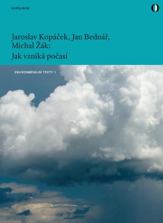 Kniha: Jak vzniká počasí - 2. vydanie - Jan Bednář