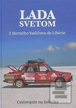 Lada Svetom: Z Horného V… (Marián Grofčík)