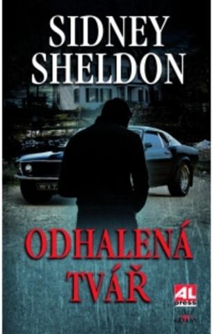 Kniha: Odhalená tvář - 1. vydanie - Sidney Sheldon