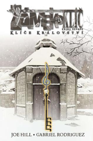 Kniha: Zámek a klíč 4 - Klíče království - 2.vydání - 2. upravené vydání - 2. vydanie - Joe Hill