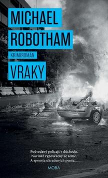 Kniha: Vraky - Michael Robotham