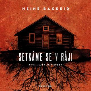 CD audio: Setkáme se v ráji (audiokniha) - Heine Bakkeid