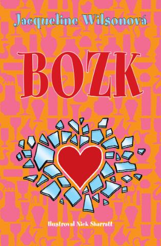 Kniha: Bozk - Jacqueline Wilsonová
