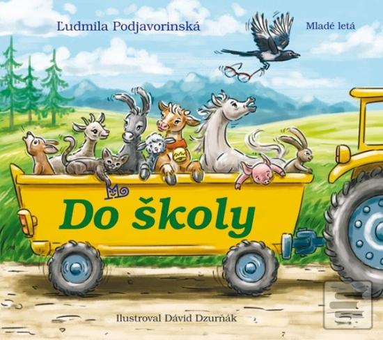 Kniha: Do školy - 7. vydanie - Ľudmila Podjavorinská