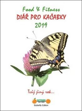 Kniha: Food & Fitness Diář pro Kačabky 2019 - Tvůj jiný rok... - Karolína Katchaba Hrubešová