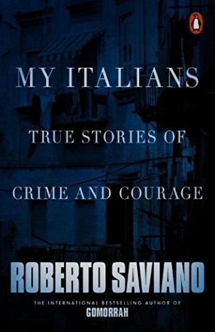 Kniha: My Italians - 1. vydanie - Roberto Saviano