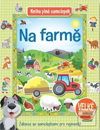 Na farmě Kniha plná samo…