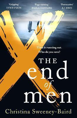 Kniha: The End of Men - 1. vydanie - Christina Sweeney-Baird