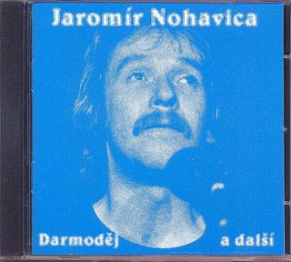 CD: Jaromír Nohavica: Darmoděj a další - CD - 1. vydanie - Jaromír Nohavica