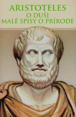 Kniha: O duši - Malé spisy o prírode - Aristoteles