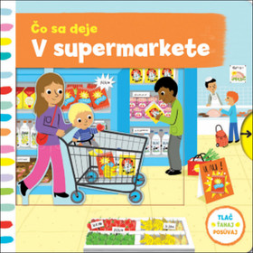 Kniha: Čo sa deje v supermarkete - 1. vydanie - Ruth Redford