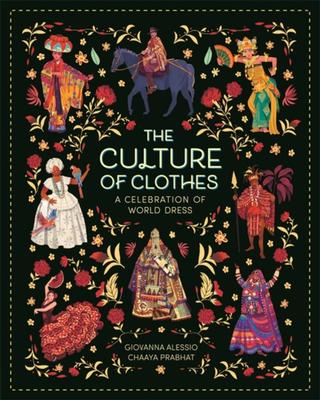 Kniha: The Culture of Clothes - Giovanna Alessio