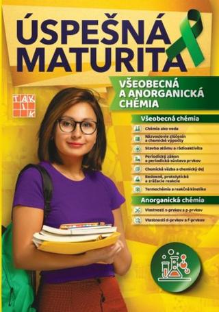 Kniha: Úspešná maturita - Všeobecná a anorganická chémia - 1. vydanie - Petra Hajduková
