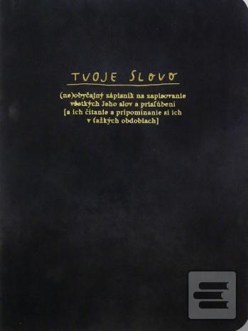 Zápisník TVOJE SLOVO - č…