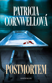 Postmortem - 2.vydání - Patricia Cornwellová