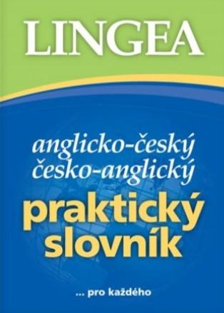 Kniha: Anglicko-český a česko-anglický Praktický slovník - ...pro každého - kolektiv autorů