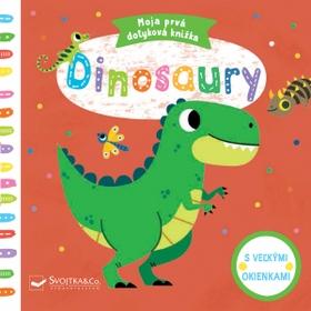 Kniha: Dinosaury - Moja prvá dotyková knižka - 1. vydanie - Tiago Americo