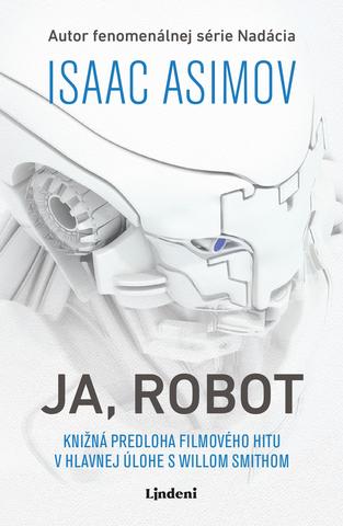Kniha: Ja, Robot - Isaac Asimov