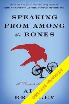 Kniha: Mezi kostmi - Případ Flavie de Luce 5.díl - 1. vydanie - Alan Bradley