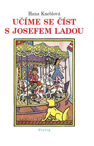 Kniha: Učíme se číst s Josefem Ladou - 1. vydanie - Hana Kneblová