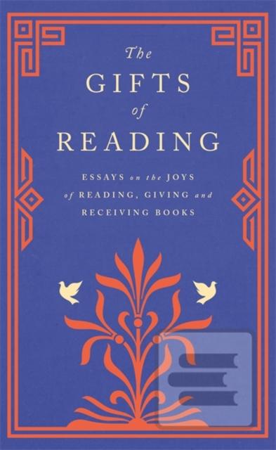 The Gifts of Reading