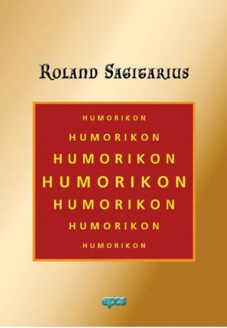 Kniha: Humorikon - Roland Sagitarius