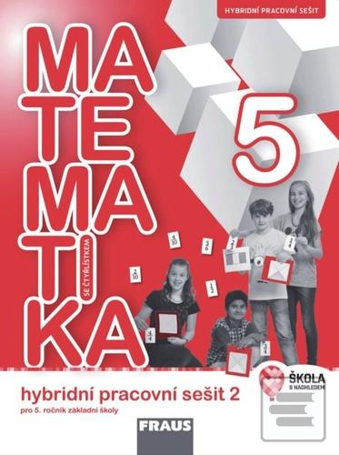 Matematika se Čtyřlístke… (Šárka Pěchoučková; Alena Rakoušová; Martina Kašparová)