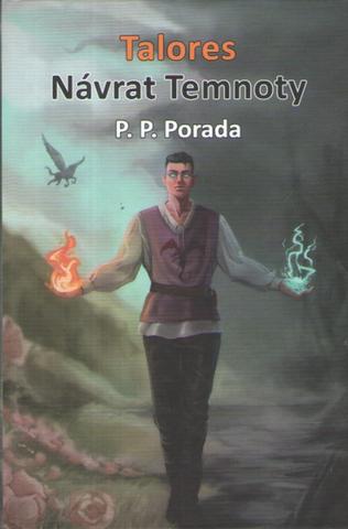 Kniha: Talores - Návrat temnoty - 1. vydanie - P.P Porada