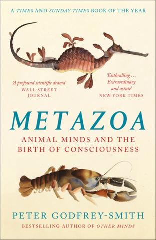 Kniha: Metazoa: Animal Minds And The Birth Of Consciousness