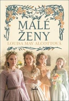 Kniha: Malé ženy - Louisa May Alcottová