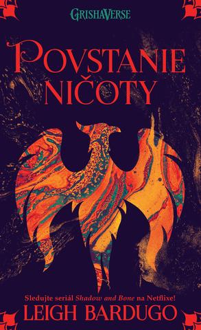 Kniha : Povstanie ničoty (Griša 3)