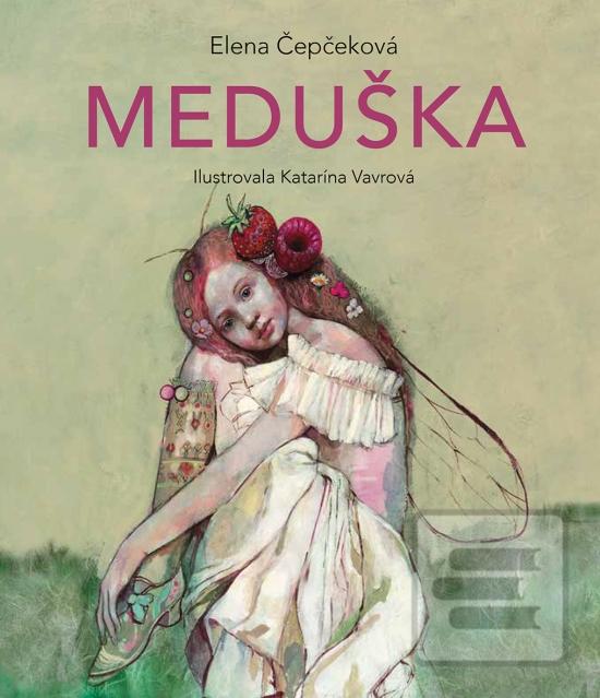 Kniha: Meduška - 1. vydanie - Elena Čepčeková